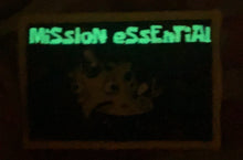 Load image into Gallery viewer, MiSsIoN eSsEnTiAl Patch
